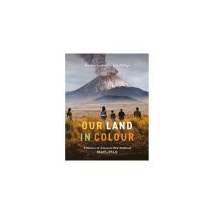 Books  Our Land in Colour by Jock Phillips & Brendan Graham