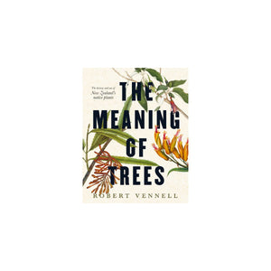 Books  The Meaning of Trees by Robert Vennell
